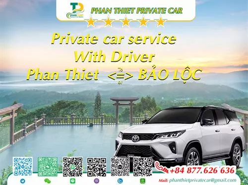 Private Car From Phan Thiet <=> Bao Loc (private car with driver)